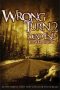 Wrong Turn 2: Dead End (2007) Wrong Turn 2: Dead End (2007)