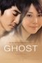 Ghost (Gôsuto) (2010) Ghost (Gôsuto) (2010)