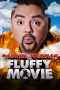 The Fluffy Movie: Unity Through Laughter (2014) The Fluffy Movie: Unity Through Laughter (2014)