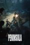 Peninsula (Train to Busan 2) (2020) Peninsula (Train to Busan 2) (2020)