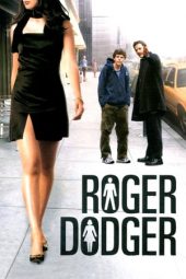 Roger Dodger (2002) Roger Dodger (2002)