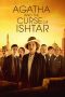 Agatha and the Curse of Ishtar (2019) Agatha and the Curse of Ishtar (2019)
