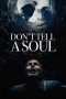 Don't Tell a Soul (2020) Don't Tell a Soul (2020)