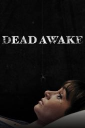 Dead Awake (2016) Dead Awake (2016)