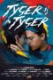 Tyger Tyger (2021) Tyger Tyger (2021)