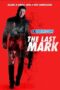 The Last Mark (2022) Sub The Last Mark (2022) Sub