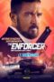 The Enforcer (2022) Sub The Enforcer (2022) Sub
