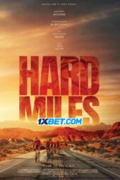 Hard Miles (2023) Sub