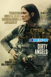 Dirty Angels (2024) Dub