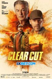 Clear Cut (2024) Sub
