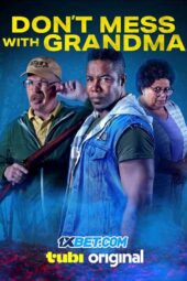 Don't Mess with Grandma (2024) Sub