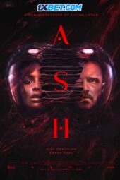 Ash (2025) Dub
