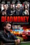 Dead Money (2024) Dub Dead Money (2024) Dub