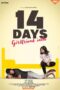 14 Days (Girlfriend Intlo) (2025)