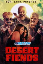 Desert Fiends (2024) Dub