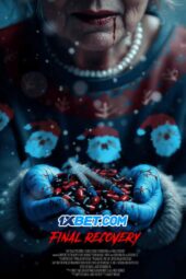 Final Recovery (2025) Dub