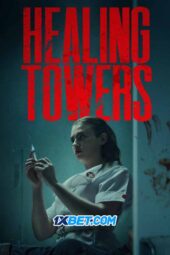 Healing Towers (2025) Dub