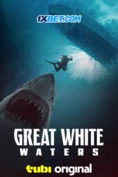Great White Waters (2025) Dub