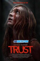 Trust (2025) Dub