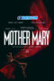 Mother Mary (2026) Sub